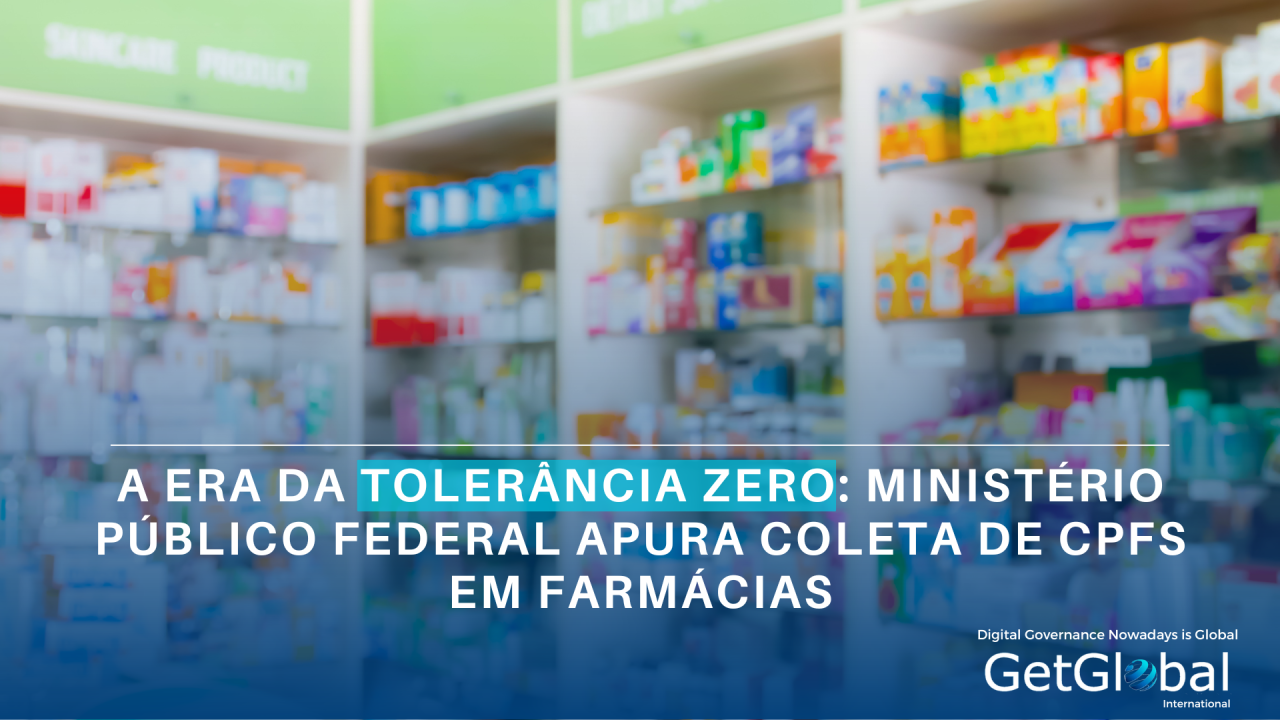A Era Da Tolerância Zero: Ministério Público Federal Apura Coleta De Cpfs Em Farmácias